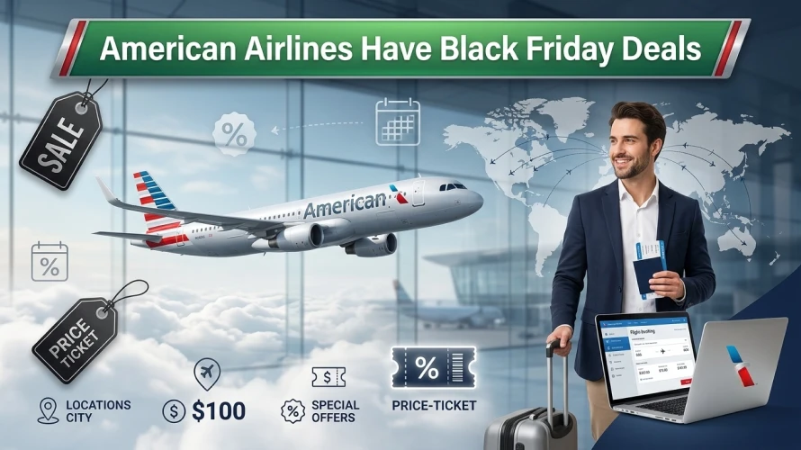 American Airlines Black Friday Deals for Affordable Flight Bookings