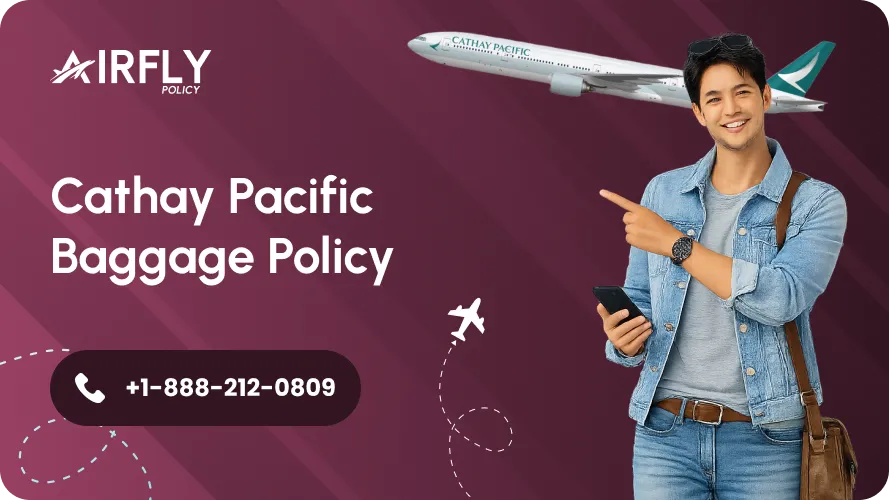 Cathay Pacific Baggage Policy