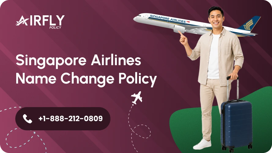 Singapore Airlines Name Change Policy