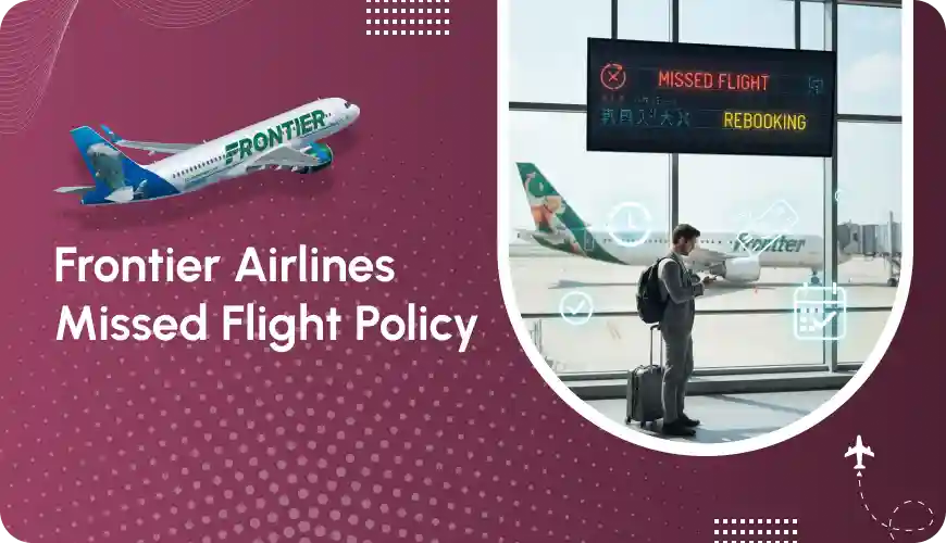 frontier-airlines-missed-flight-policy-airflypolicy