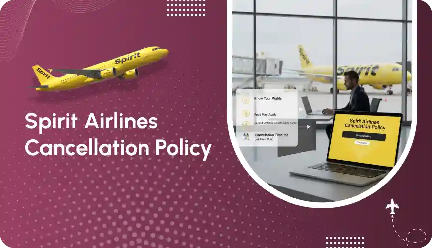 spirit-airlines-cancellation-policy-explaner-guide