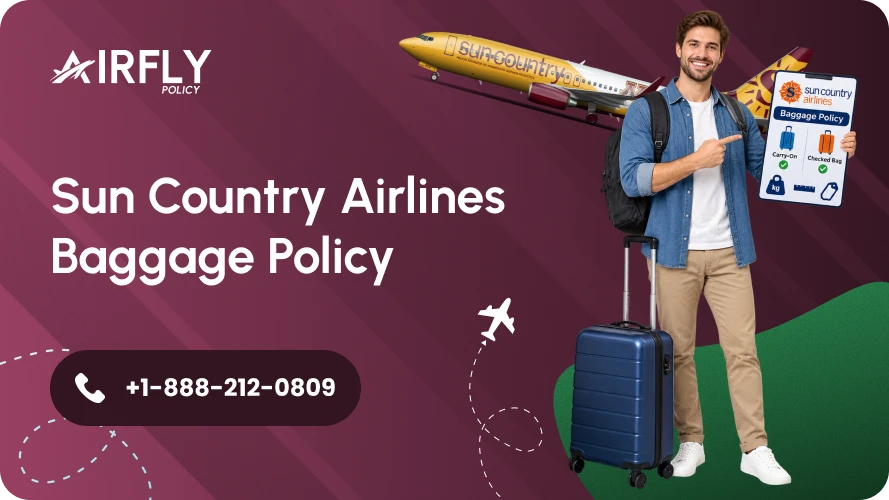Sun Country Airlines baggage policy for carry-on and checked bags